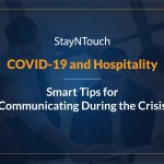 Smart tips for hospitality communication during the COVID-19 Crisis
