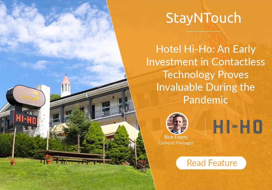 Hotel Hi-Ho: An Early Investment in Contactless Technology Proves Invaluable During the Pandemic